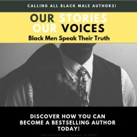 (BPRW) The Collaborative Experience, Inc., Open Call for African-American Men to Pen Their Stories a new in Book Anthology