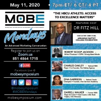 (BPRW) MOBE Monday's Upcoming Topic -- The HBCU Athlete: Access To Excellence Matters