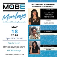 (BPRW) MOBE Mondays - May 18th - The Growing Business of Cannabis