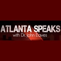 (BPRW) “Atlanta Speaks with Dr. John Eaves” Is the New Leading Voice in Political Commentary 