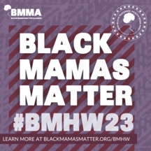 (BPRW) Black Maternal Health Week (April 11-17) | Press releases