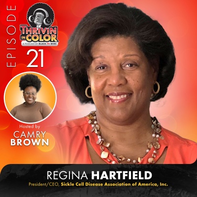 (BPRW) Thrivin’ In Color Podcast Shines a Light on Sickle Cell Awareness | Press releases