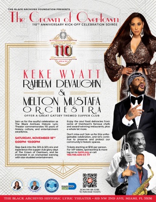 (BPRW) THE BLACK ARCHIVES FOUNDATION PRESENTS THE CROWN OF OVERTOWN 110TH ANNIVERSARY KICK-OFF CELEBRATION SOIREE ON NOVEMBER 18TH | Press releases