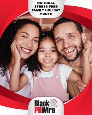 (BPRW) December is National Stress-Free Family Holiday Month | Press releases