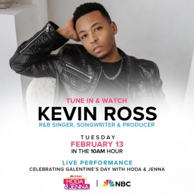(BPRW) National Chart-Topping R&B Artist Kevin Ross Set to Perform LIVE on the Today Show for Galentine’s Day | Press releases