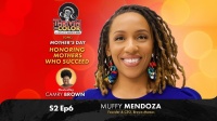 (BPRW) Thrivin’ in Color Mother's Day Special Episode Featuring Muffy Mendoza of Brown Mamas