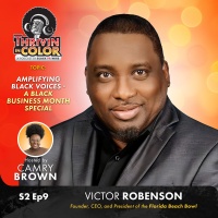 (BPRW) Thrivin’ in Color Podcast Launches Black Business Month Special