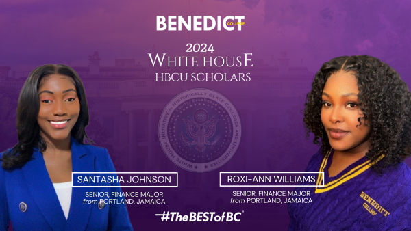 (BPRW) Benedict’s Roxi-Ann Williams and Santasha Johnson Named 2024 HBCU Scholars by the White House Initiative on Historically Black Colleges and Universities | Press releases
