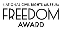 (BPRW) THE NATIONAL CIVIL RIGHTS MUSEUM ANNOUNCES 33rd FREEDOM AWARD HONOREES
