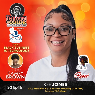 (BPRW) Reimagining Tech with Kee Jones, CEO of Black Girl Ai | Press releases