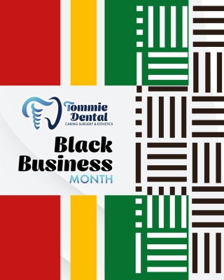(BPRW) Tommie Dental Observes Black Business Month | Tech Zone Daily
