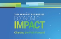 (BPRW) NMSDC Releases 2024 Minority Businesses Economic Impact Report: MBEs Drive Nearly $600 Billion in Economic Output