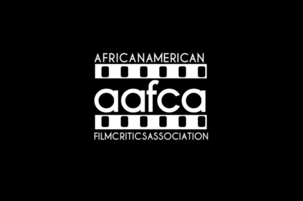 (BPRW) WINNERS ANNOUNCED FOR THE 17th ANNUAL AAFCA AWARDS PRESENTED BY THE AFRICAN AMERICAN FILM CRITICS ASSOCIATION (AAFCA) | Tech Zone Daily