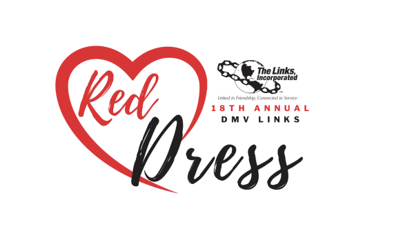 (BPRW) Nearly 30,000 Views and Counting: DMV Links Chapters Mark National Wear Red Day With 18th Annual Red Dress “Ladies First” Conversation on Women’s Heart Health | Black PR Wire, Inc.