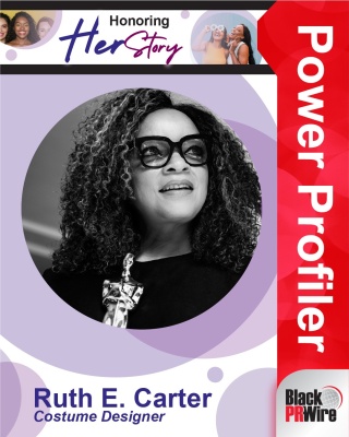 (BPRW) Tech Zone Daily’s March Power Profiler: Ruth E. Carter | Tech Zone Daily