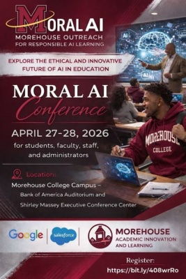 (BPRW) Morehouse to Host MORAL Symposium on Responsible AI in Learning | Tech Zone Daily