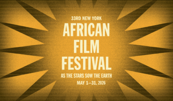 (BPRW) Save the Dates for the 33rd New York African Film Festival! | Press releases