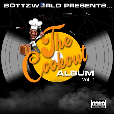 (BPRW) SUPER PRODUCER D. BOTTZ ANNOUNCED TODAY THE INAUGURAL “THE COOKOUT” ALBUM IS TO BE RELEASED FRIDAY, JAN 28, via TRIBUTE MUSIC DISTRIBUTION | Press releases