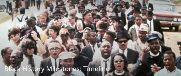 (BPRW) Black History Milestones: Timeline, Part 1 (1619 – 1896) | Press releases