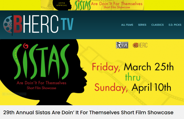 (BPRW) Sistas Are Doin’ It For Themselves Short Film Showcase Begins This Friday! | Black PR Wire, Inc.