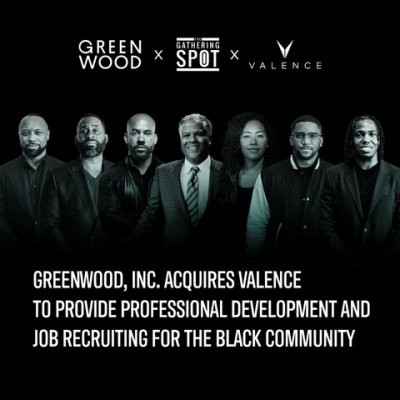 (BPRW) Greenwood, Inc. Acquires Valence to Provide Professional Development and Job Recruiting for the Black Community  | Black PR Wire, Inc.