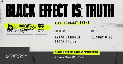(BPRW) iHeartMedia and Charlamagne Tha God Announce First-Ever Black Effect Podcast Festival  | Black PR Wire, Inc.
