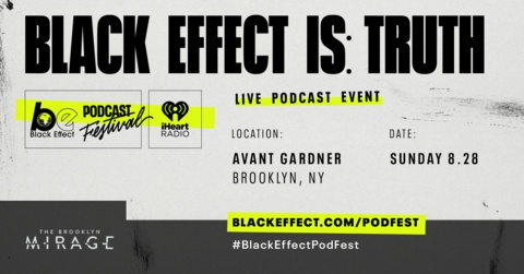 (BPRW) iHeartMedia and Charlamagne Tha God Announce First-Ever Black Effect Podcast Festival | Press releases