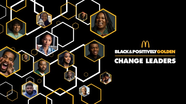 (BPRW) McDonald’s USA Continues Empowering and Supporting Black Community and Cultural Trailblazers through its new Black & Positively Golden “Change Leaders” Program | Press releases