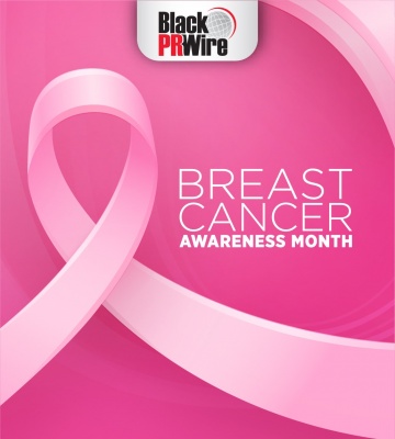 (BPRW) Black PR Wire Recognizes Breast Cancer Awareness Month | Press releases