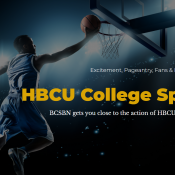 (BPRW) NEW NETWORK OF LOCAL STATIONS FORMED TO BROADCAST MAJOR HBCU SPORTS.