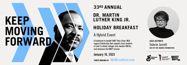 (BPRW) VALERIE JARRETT TO SHARE REMARKS AT GENERAL MILLS AND UNCF’S 33RD ANNUAL DR. MARTIN LUTHER KING JR. HOLIDAY BREAKFAST | Press releases
