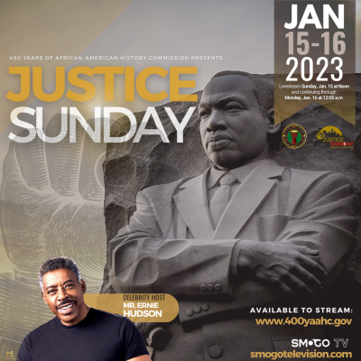 (BPRW) CELEBRATE JUSTICE SUNDAY ON JANUARY 15, 2023, WITH THE 400 YEARS OF AFRICAN AMERICAN HISTORY COMMISSION | Press releases