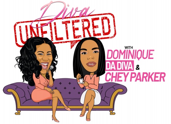 (BPRW) Veteran Award-Winning Radio Personalities & Comedic Duo, Dominique Da Diva & Chey Parker, Launch the Fourth Season, Episode One of Their Popular Podcast Diva Unfiltered, Friday, January 13th at 10am ET on YouTube  | Tech Zone Daily